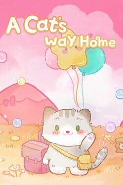 A Cat’s Way Home