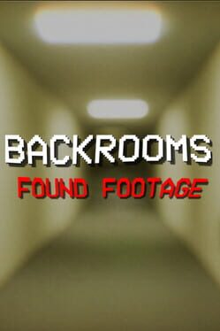 Backrooms: Found Footage