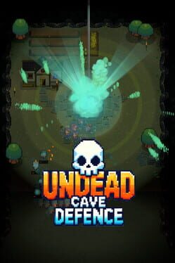 Undead Cave Defence
