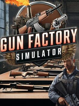 Gun Factory Simulator