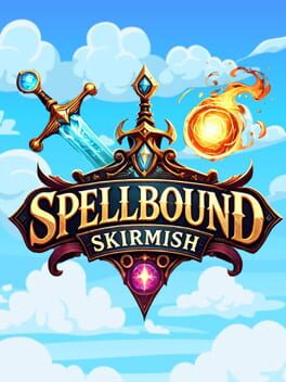 Spellbound Skirmish