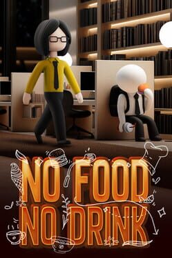 No Food No Drink