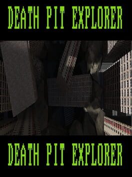 Death Pit Explorer