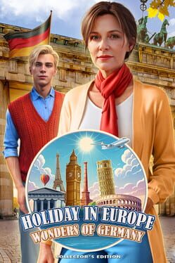 Holiday in Europe: Wonders of Germany – Collector’s Edition
