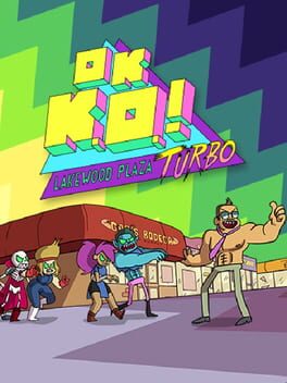 OK K.O.!: Lakewood Plaza – Turbo