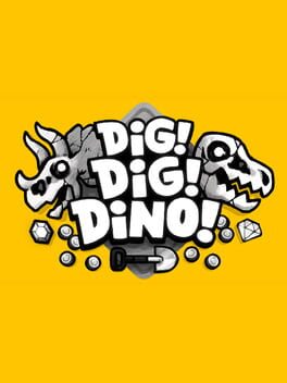 Dig! Dig! Dino!