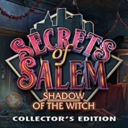 Secrets of Salem: Shadow of the Witch – Collector’s Edition