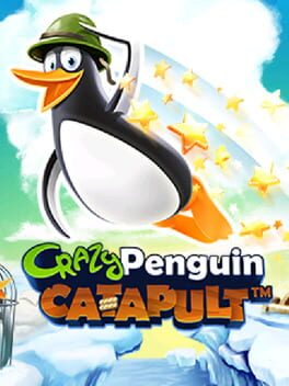 Crazy Penguin Catapult