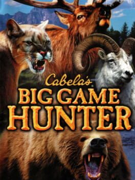 Cabela’s Big Game Hunter 2008