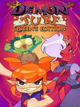 Demon Turf: Queen’s Edition