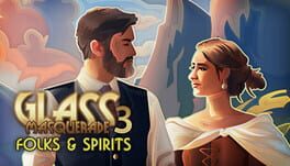 Glass Masquerade 3: Honeylines – Folks & Spirits