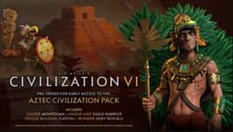 Sid Meier’s Civilization VI: Aztec Civilization Pack