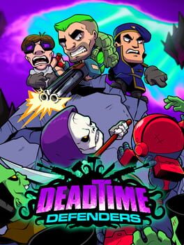 Deadtime Defenders