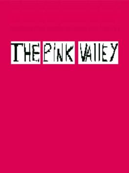 The Pink Valley