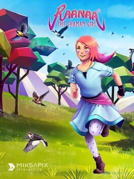 Raanaa: The Shaman Girl – Land of the Birds