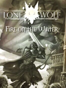 Lone Wolf DS II: Fire On The Water