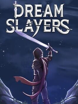 Dream Slayers
