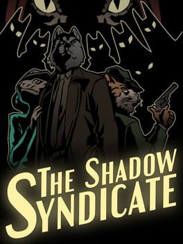 The Shadow Syndicate