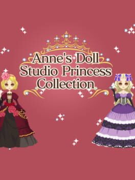 Anne’s Doll Studio: Princess Collection