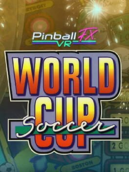 Pinball FX VR: Williams Pinball – World Cup Soccer