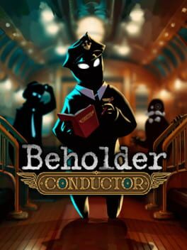 Beholder: Conductor