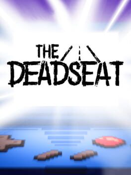 The Deadseat