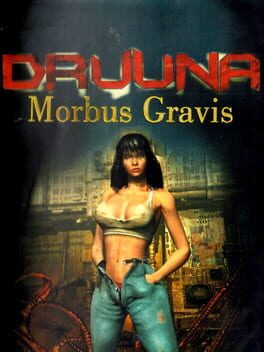 Druuna: Morbus Gravis