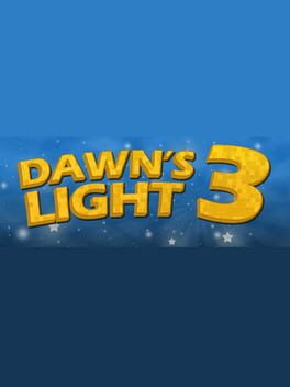 Dawn’s Light 3