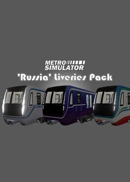 Metro Simulator: ‘Russia’ Liveries Pack