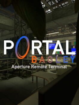 Portal Bagley: Aperture Remote Terminal
