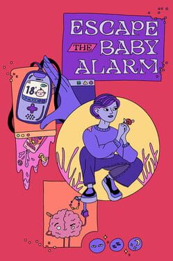 Escape the Baby Alarm