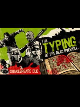 The Typing of the Dead: Overkill – Shakespeare DLC