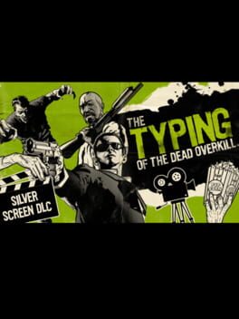 The Typing of the Dead: Overkill – Silver Screen DLC