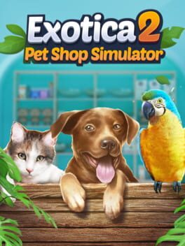Exotica Pet Shop Simulator 2