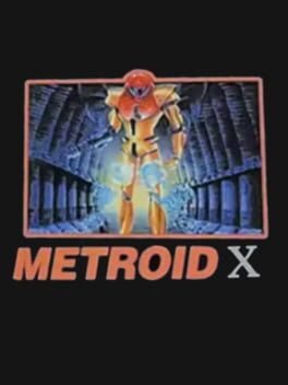 Metroid X