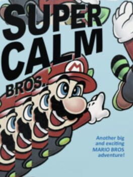 Super Calm Bros. 3