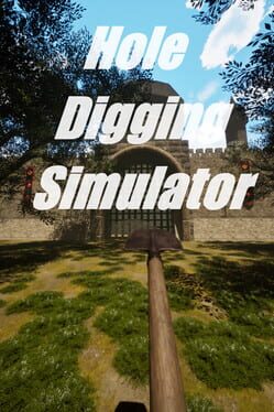 Hole Digging Simulator
