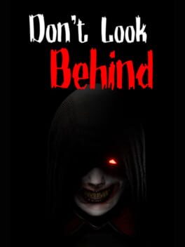 Don’t Look Behind