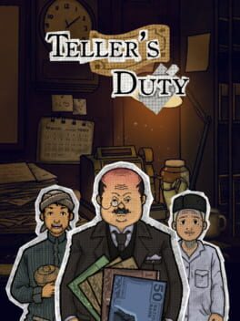 Teller’s Duty