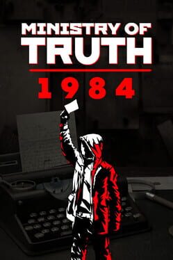Ministry of Truth: 1984