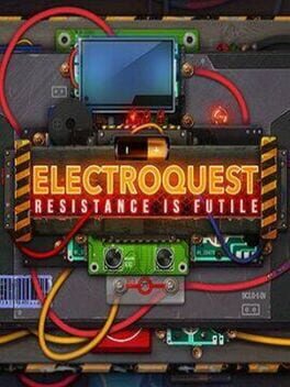 Electroquest: Resistance is Futile