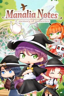 Manalia Notes: A Memory of Innocence