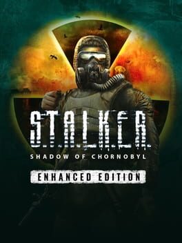 S.T.A.L.K.E.R.: Shadow of Chornobyl – Enhanced Edition