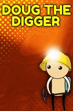 Doug The Digger