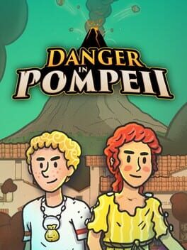 Danger in Pompeii
