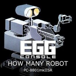 Eggconsole How Many Robot PC-8801mkIISR