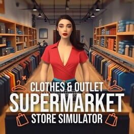 Clothes & Outlet Supermarket Store Simulator