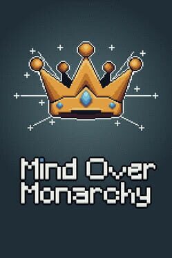 Mind Over Monarchy
