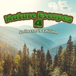 Nature Escapes 4: Collector’s Edition