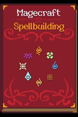 Magecraft: Spellbuilding